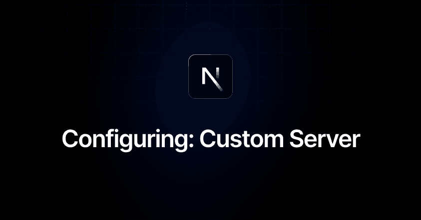 Setup Custom Server Using Next.Js